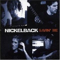 Nickelback : Savin' Me